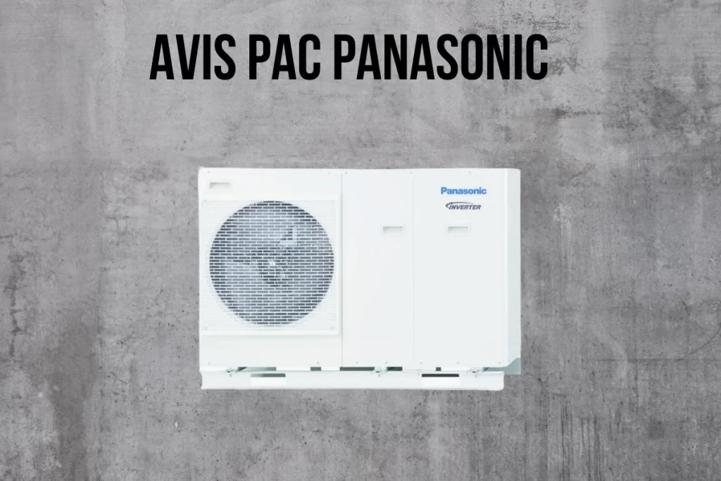 Avis Pompe à chaleur Panasonic