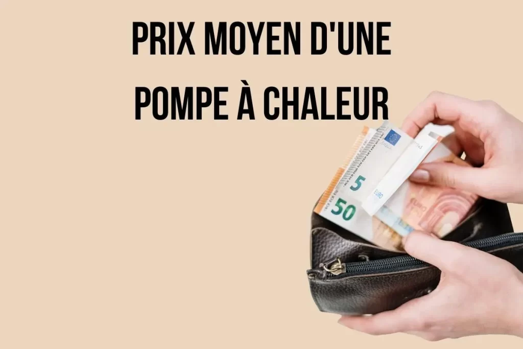 prix moyen d'une pompe à chaleur