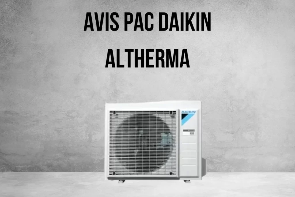 avis pompe à chaleur daikin altherma